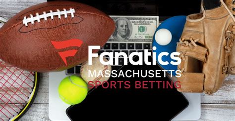 Fanatics Massachusetts Sportsbook .